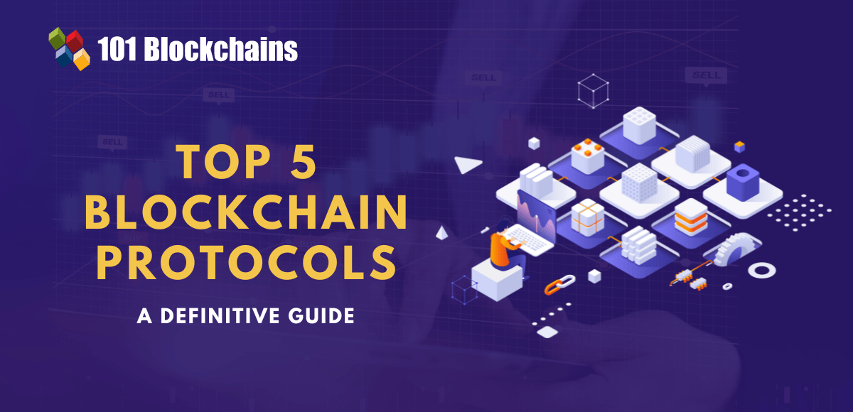 Top Blockchain Protocols