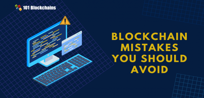 blockchain mistakes