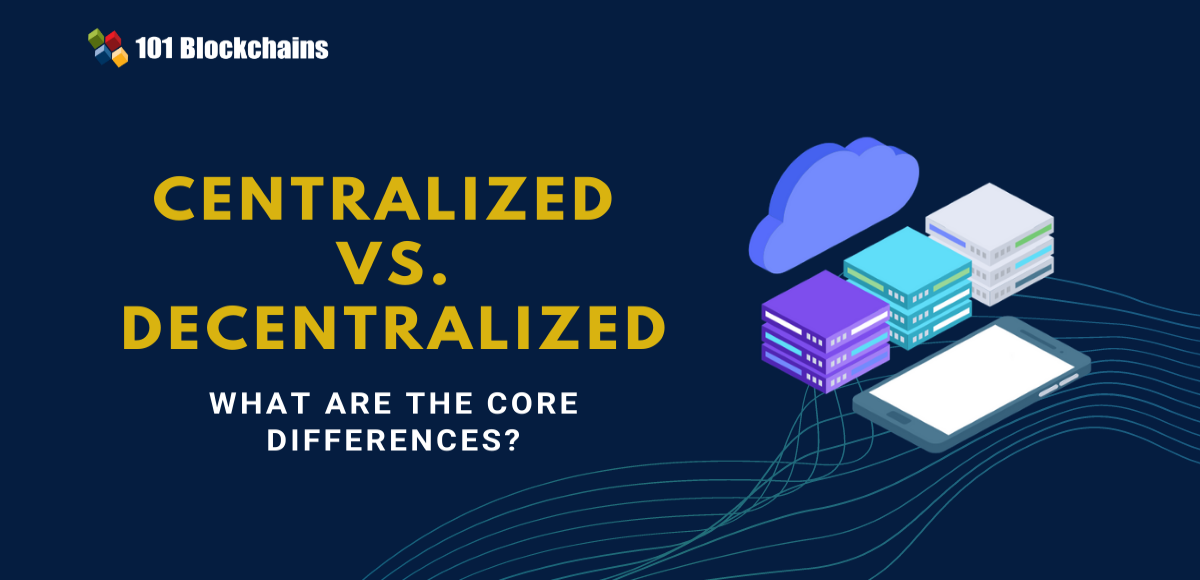 centralized vs decentralized