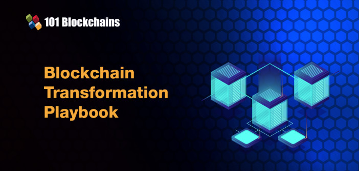 Blockchain Transformation Playbook