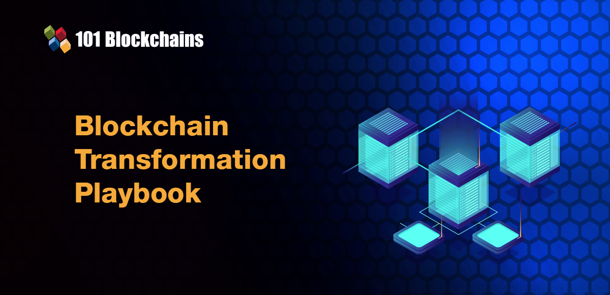 Blockchain Transformation Playbook