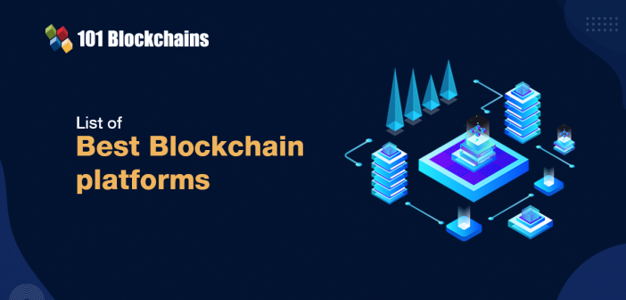 List of Best Blockchain Platforms