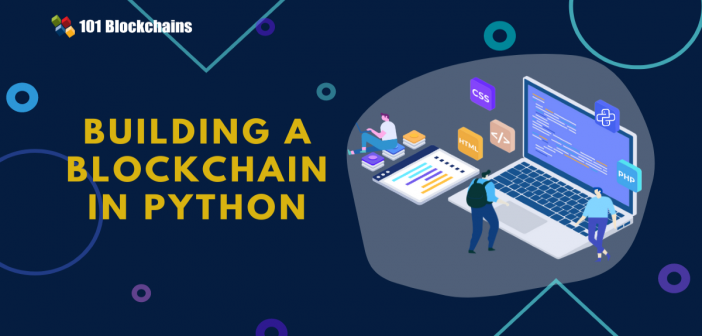 Building a Blockchain in Python