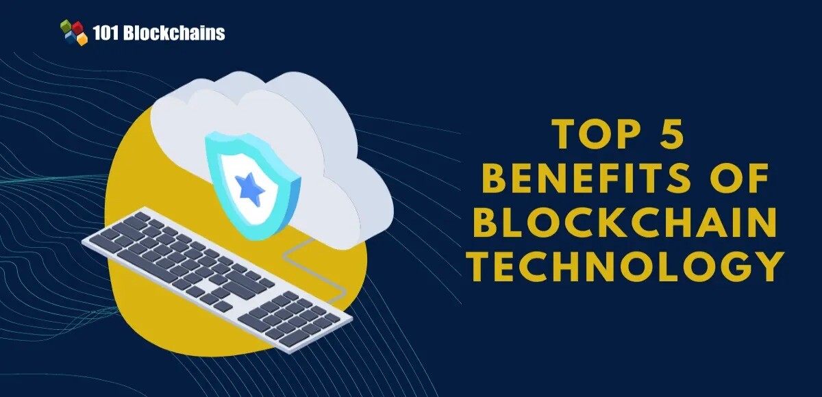 blockchain benefits