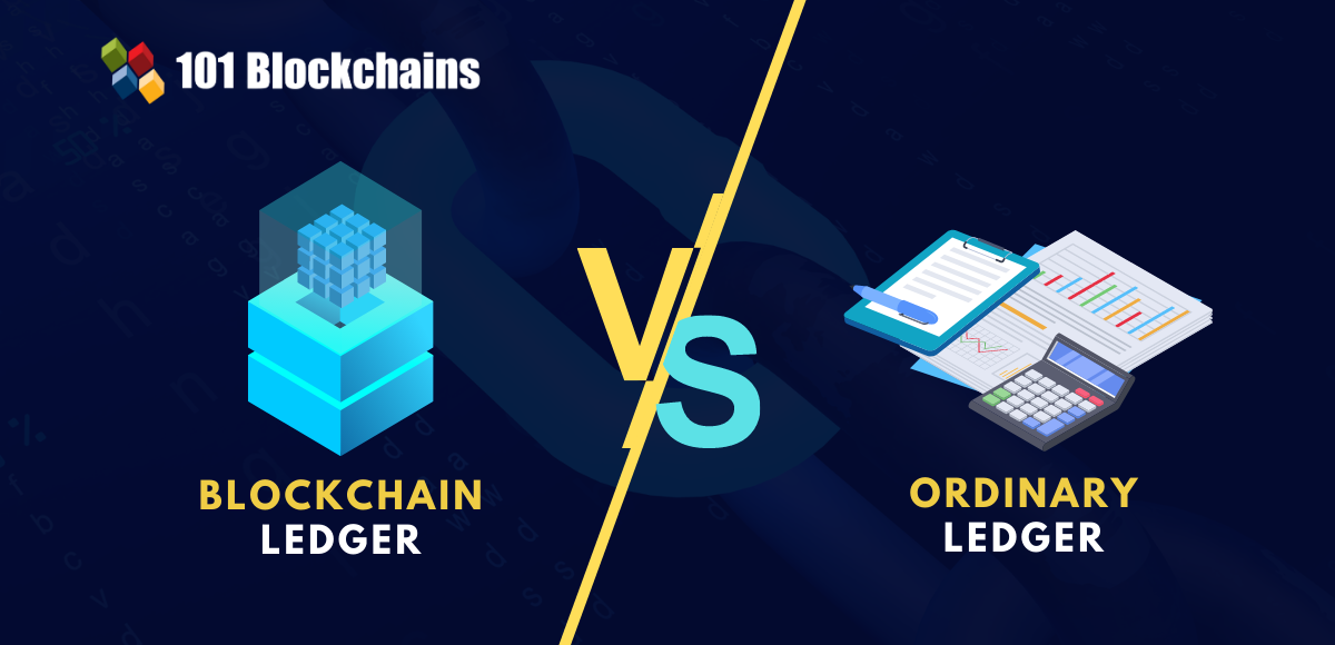 blockchain ledger vs ordinary ledger