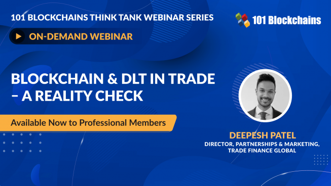 ON-DEMAND WEBINAR: Blockchain & DLT in trade – a reality check