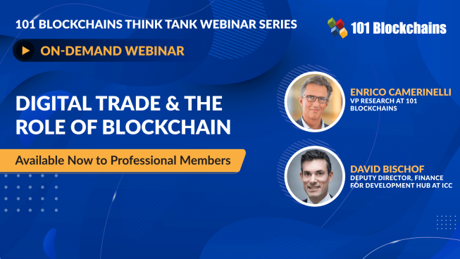 ON-DEMAND WEBINAR: Digital Trade & The Role of Blockchain