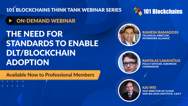 ON-DEMAND WEBINAR: The need for Standards to Enable DLT/Blockchain Adoption