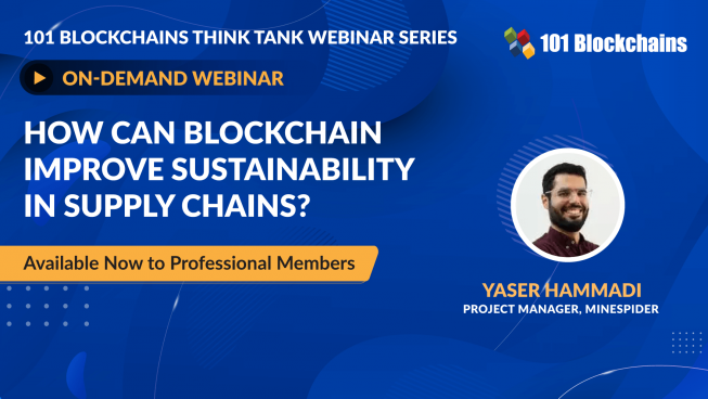 ON-DEMAND WEBINAR: How Can Blockchain Improve Sustainability In Supply Chains?