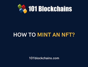 How to Mint an NFT?