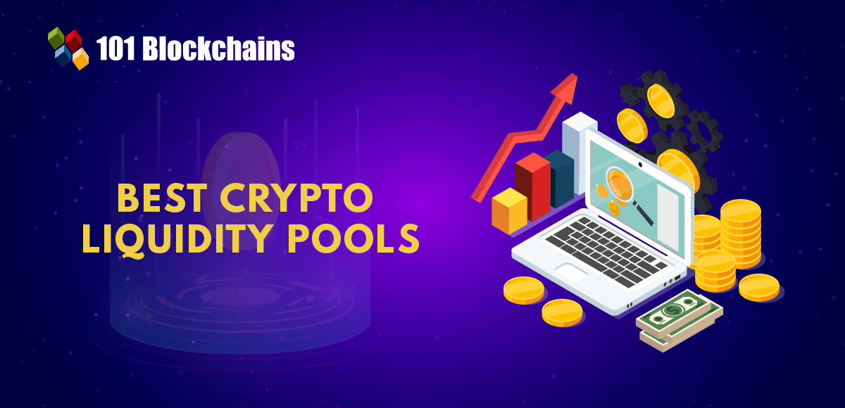 Best Crypto Liquidity Pools