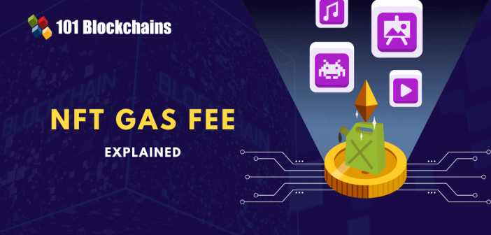 nft gas fee explained