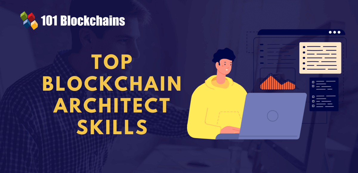 top blockchain architect skills