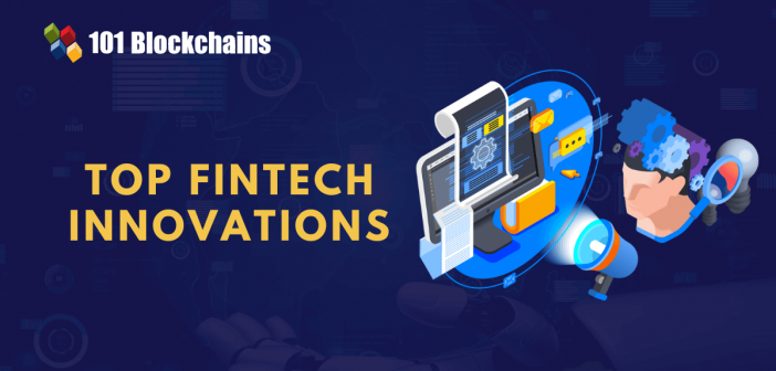 Top Fintech Innovations