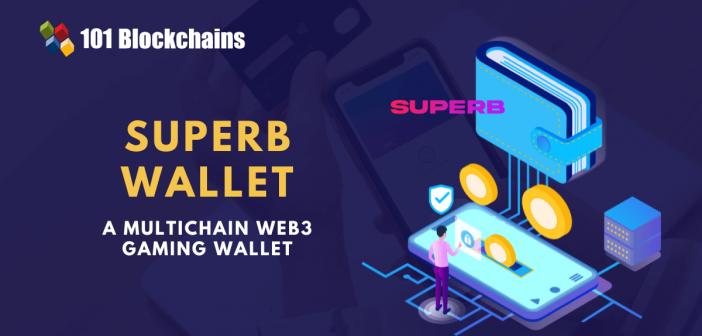 superb wallet- a multichain web3 gaming wallet