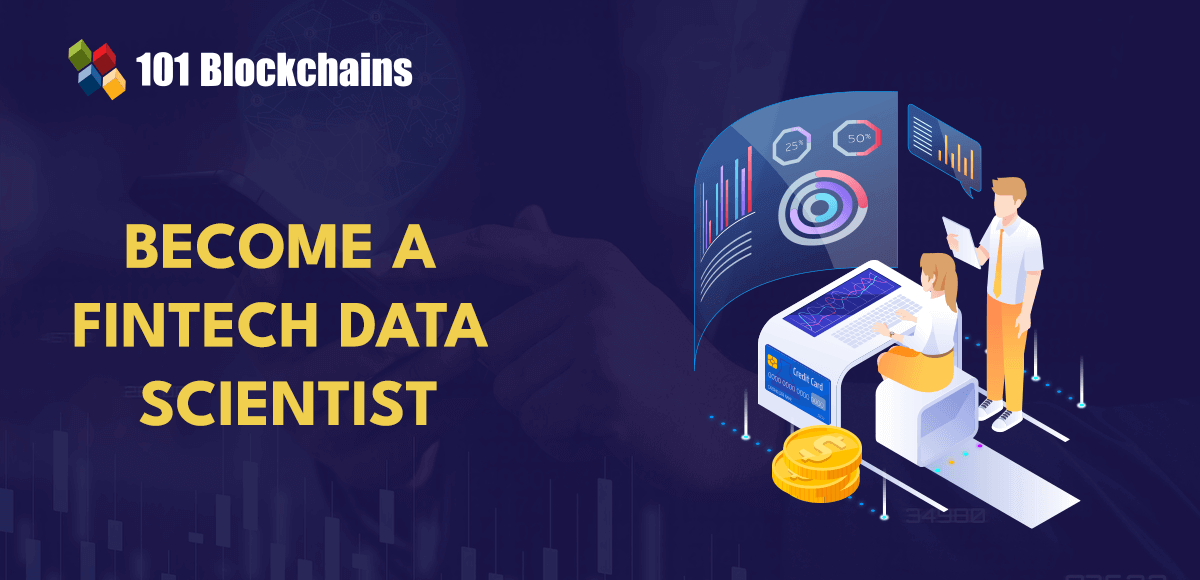 Become a Fintech Data Scientist