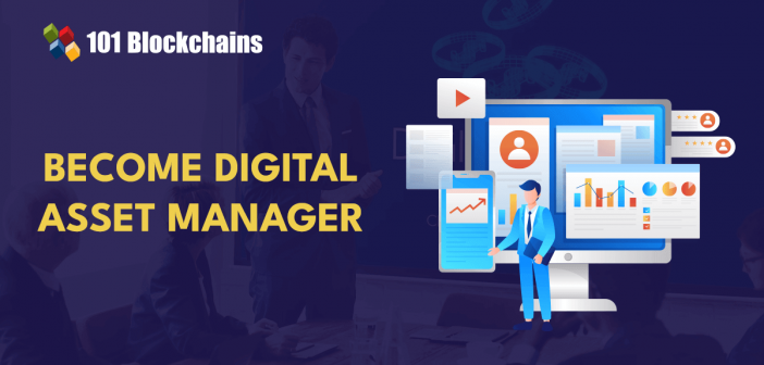 become digital asset manager