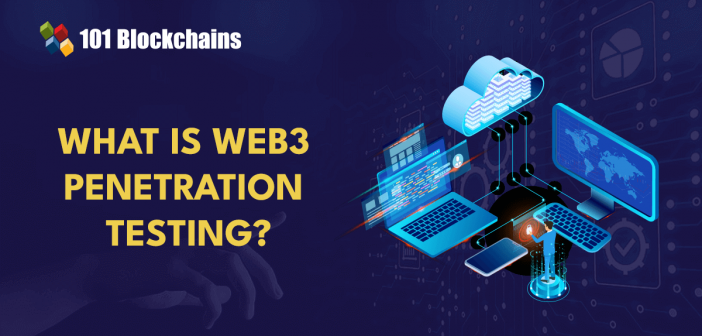 Web3 Penetration Testing