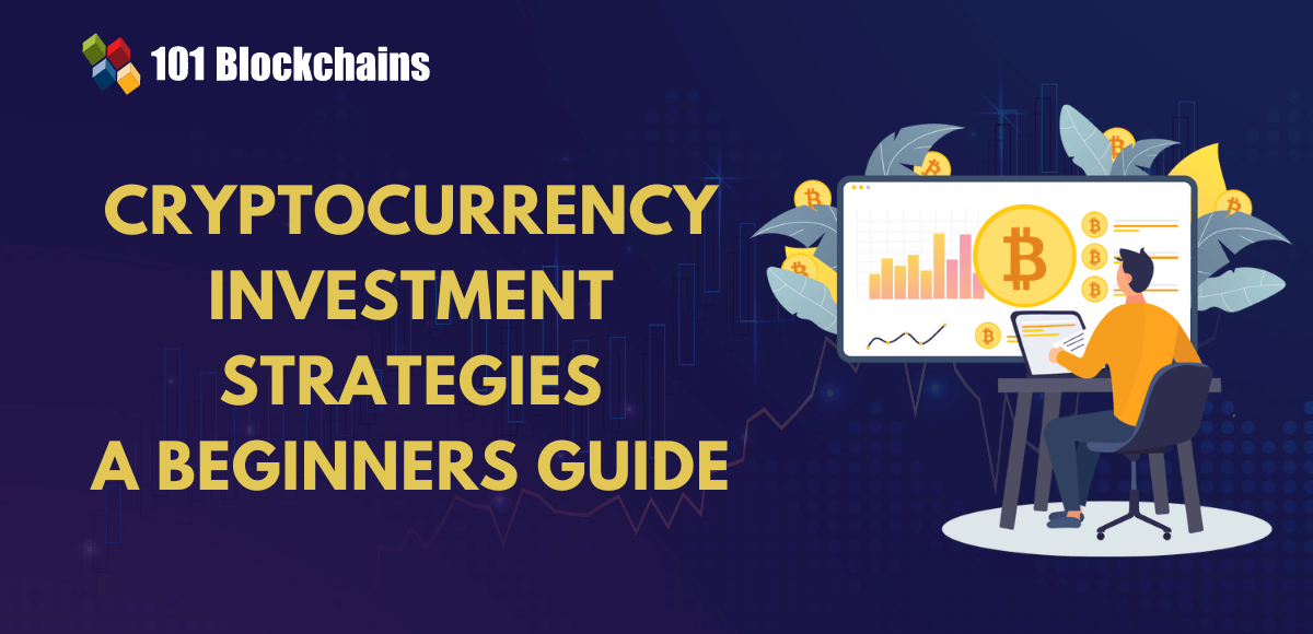 Cryptocurrency Investment Strategies