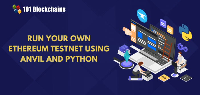 create ethereum testnet with anvil and python